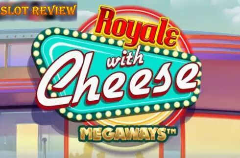 Royale with Cheese Megaways Slot Review